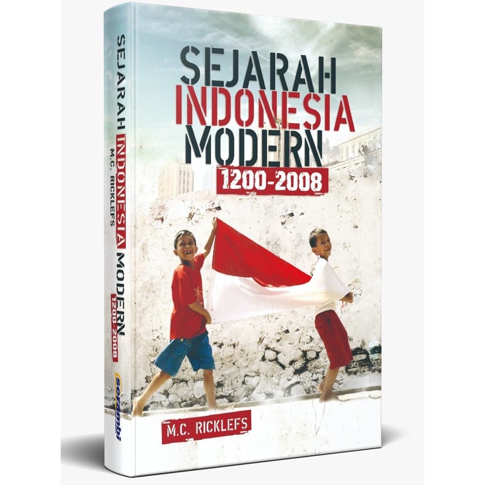 SEJARAH INDONESIA MODERN 1200 - 2008