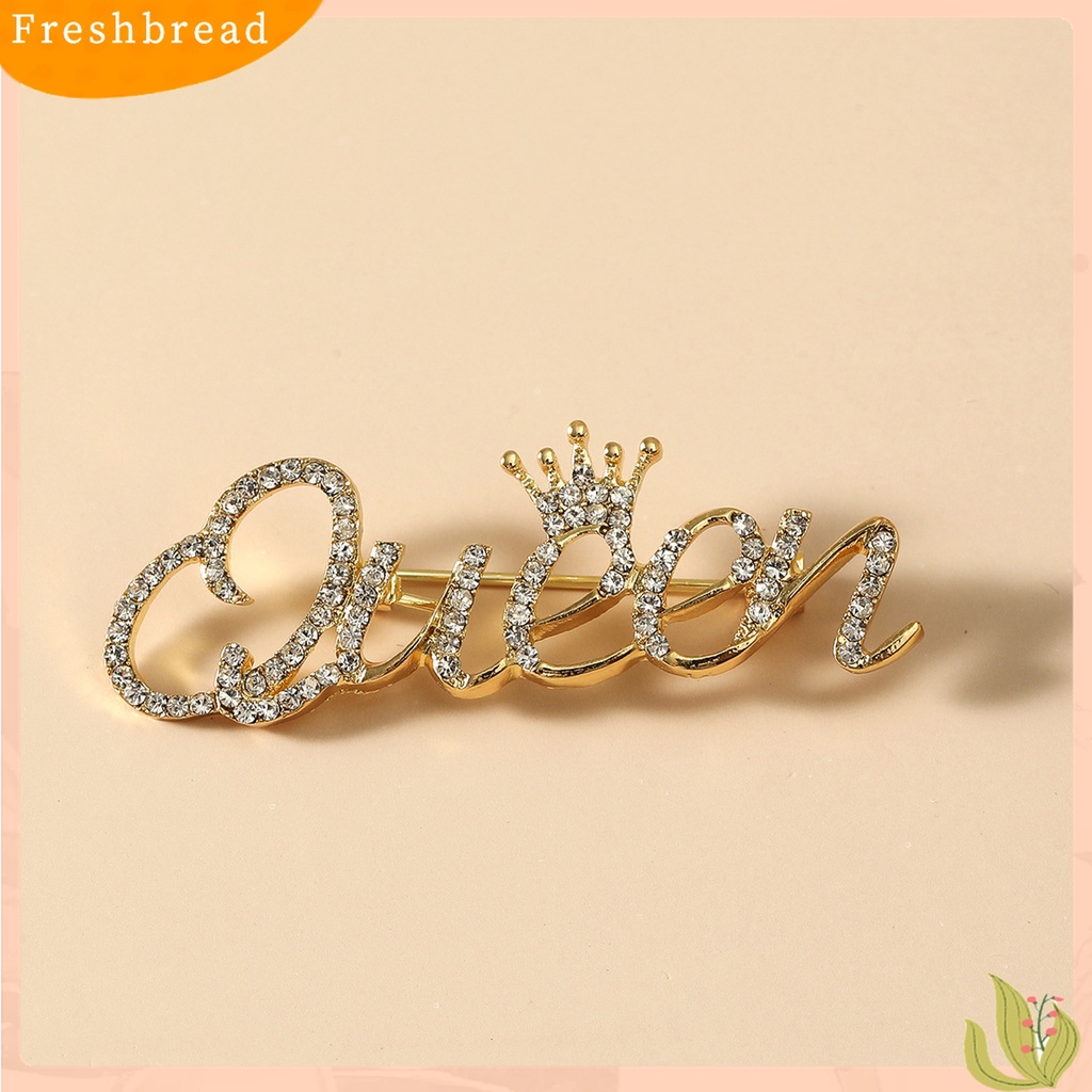 [ TERLARIS]Fashion Women Rhinestone Queen Letter Crown Shape Decor Brooch Pin Jewelry Gift