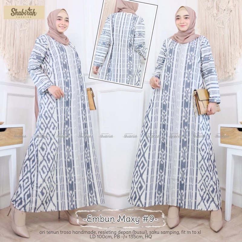 EMBUN MINARA MAXY DRESS TENUN JEPARA ASLI (BISA COD)HALWA TENUN- KIRAN MAXY TENUN TROSO,FASHION WANI