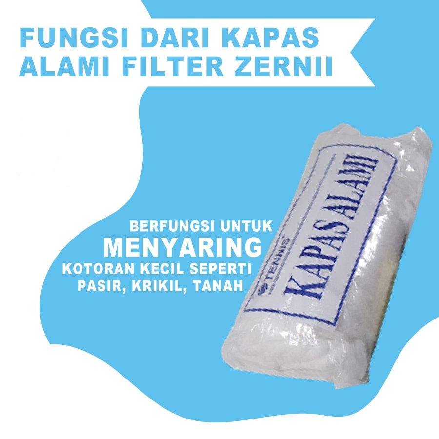 KAPAS ALAMI ZERNII WATER FILTER AIR / KAPAS ZERNI FILTER AIR