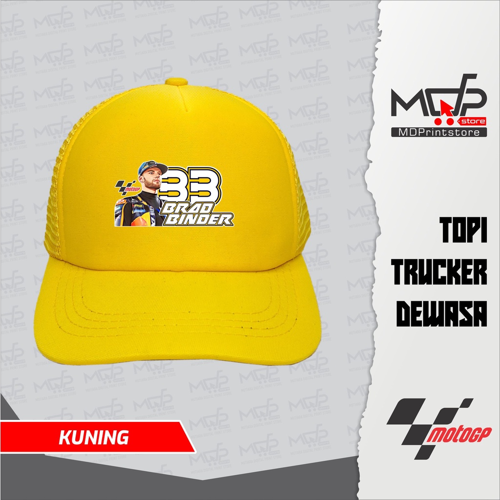 TOPI BRAD BINDER 33 MOTOGP MANDALIKA TOPI TRUCKER MDPRINTSTORE