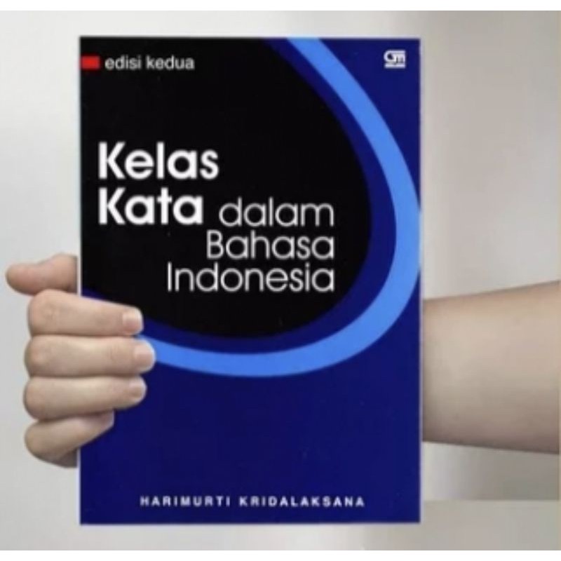 Kelas Kata Dalam Bahasa Indonesia Harimurti Kridalaksana