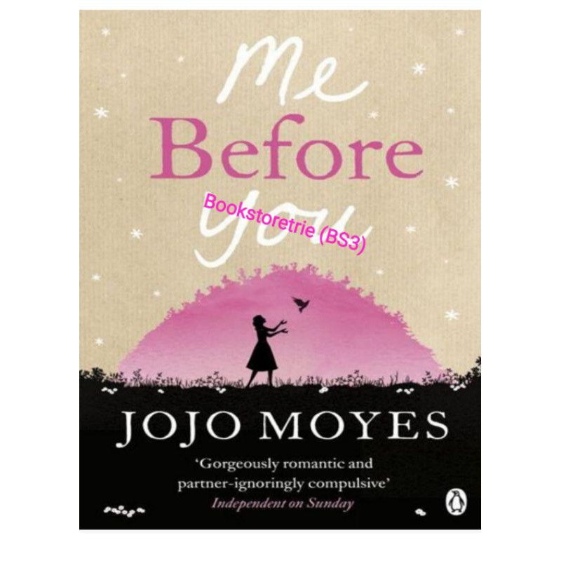 ME BEFORE YOU By jojo moyes