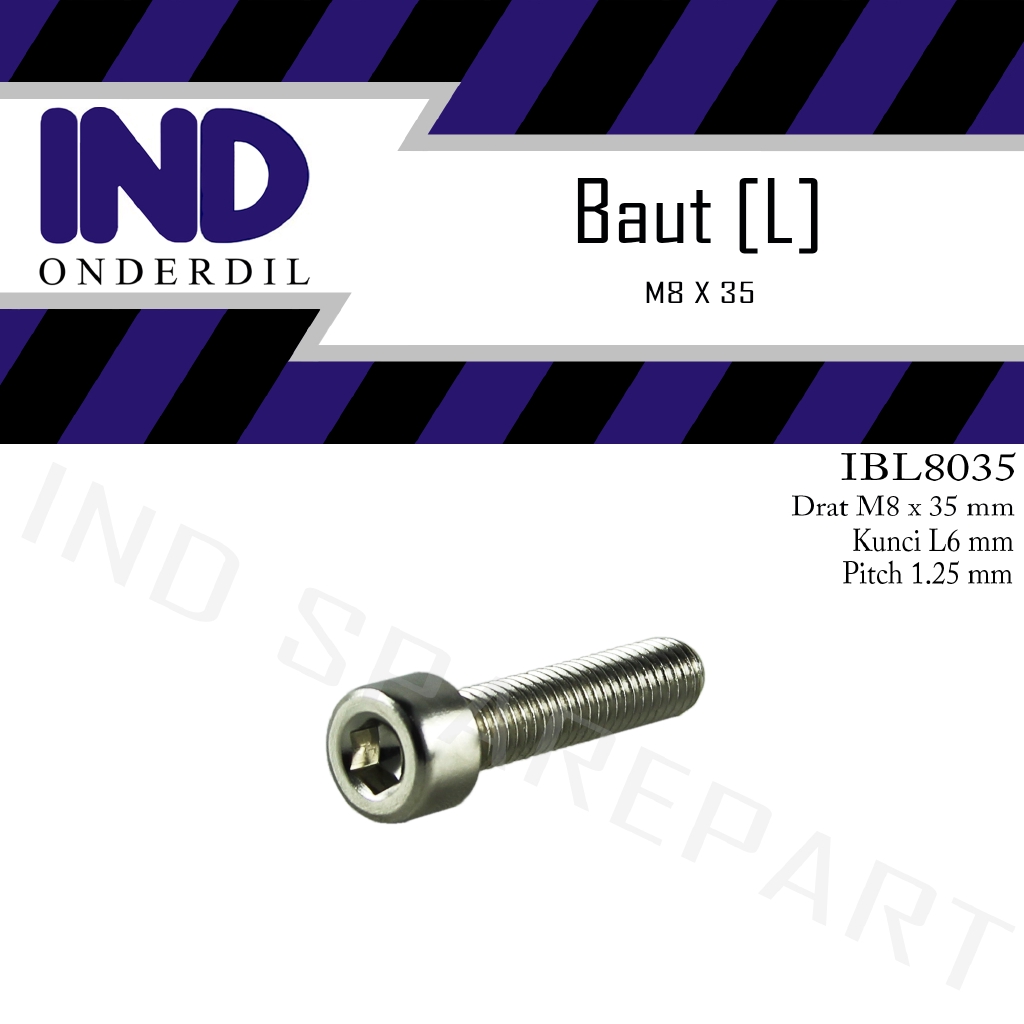 Baut-Baud-Bolt L-L6 8x35-M8X35-M 8 x 35 Kunci-K 5 P-Pitch 1.25