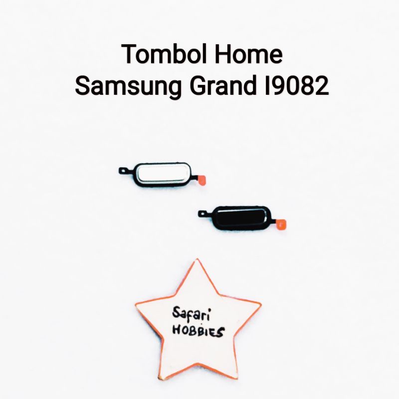 Tombol Home Samsung Grand / I9082