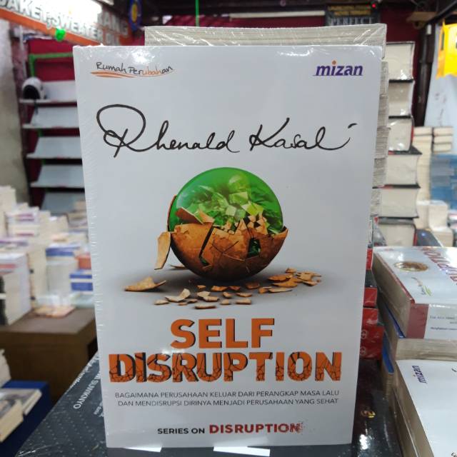SELF DISRUPTION - RHENALD KASALI