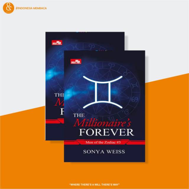 Cr: The Millionaire`S Forever (Men Of Zodiac #3) - SONYA WEISS