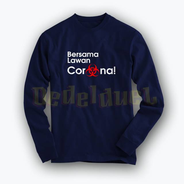 kaos lengan panjang/t shirt/baju keren LAWAN/PARAMEDIC/CORONA-COVID19 VS EVERYBODY