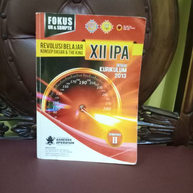 Fokus UN dan SBMPTN Sesuai Kurikulum 2013 Ganesha Operation