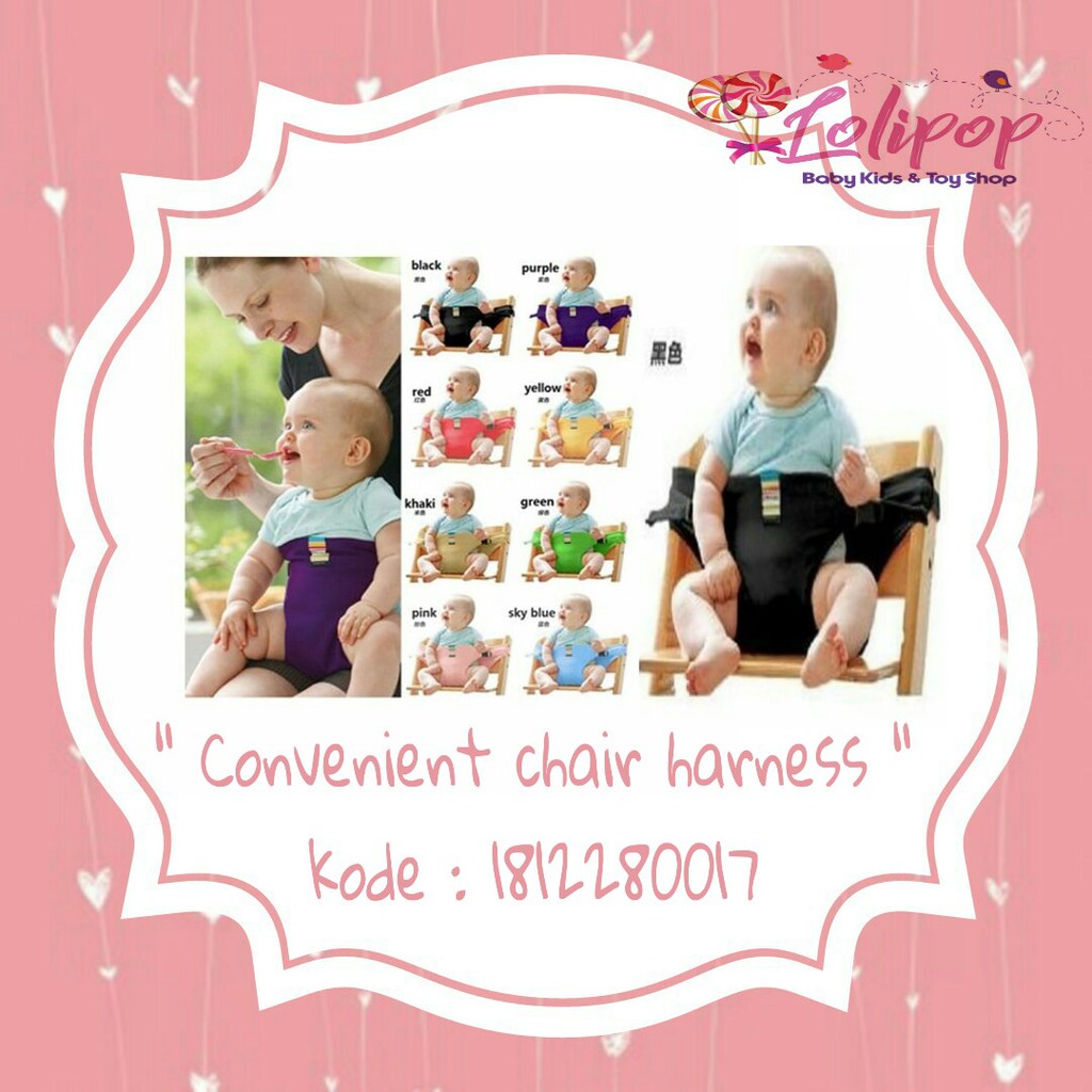 CONVENIENT CHAIR HARNESS Penyangga Tempat Duduk Baby