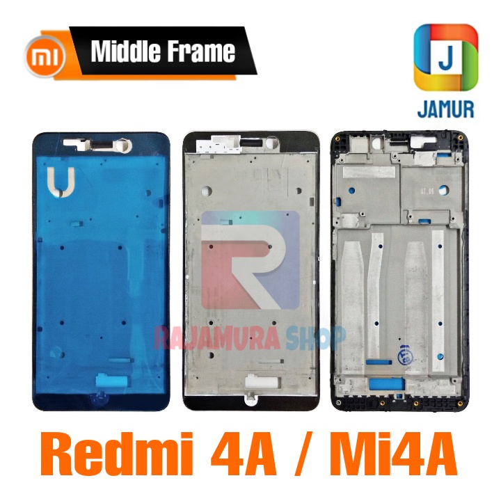 FRAME XIAOMI REDMI 4A FRAME XIAOMI Mi4A TULANG TENGAH XIAOMI REDMI 4A TULANG TENGAH XIAOMI Mi4A MIDD