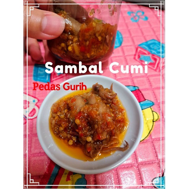 

Sambal Cumi Baby Pedas Gurih