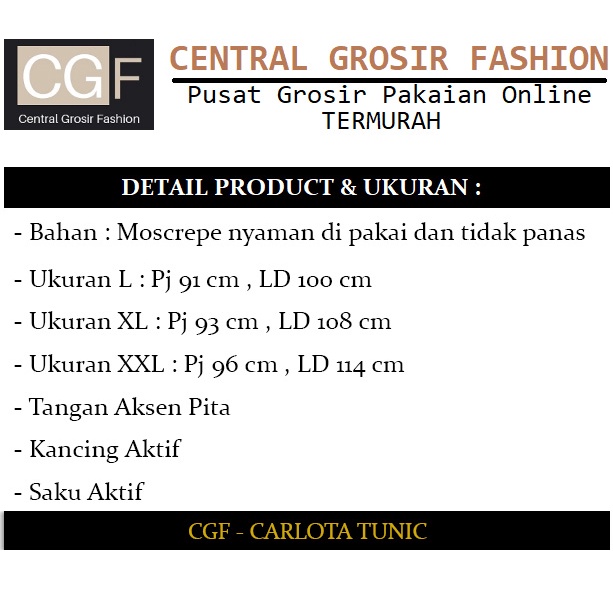 Carlota Tunik - Central Grosir Fashion (CGF) - Ukuran L-3XL - Matt Moscrepe