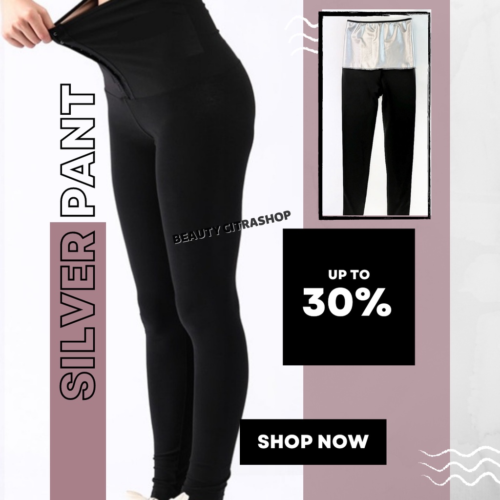 SLIMMING PANT PELANGSING PEMBAKAR LEMAK SAUNA SILVER PREMIUM