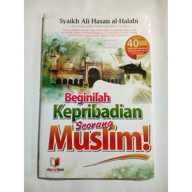 Beginilah Kepribadian Seorang Muslim