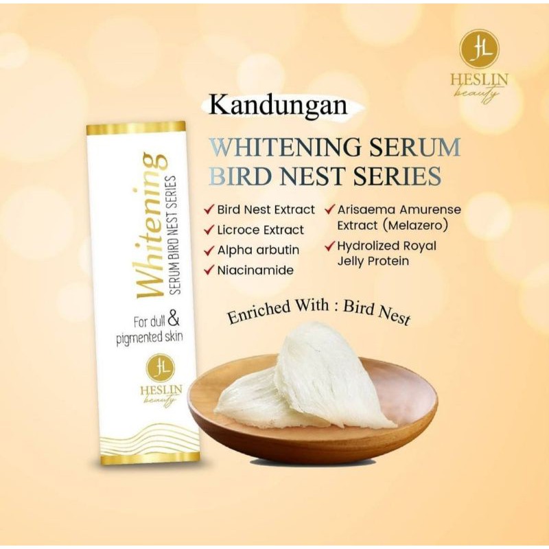 Heslin Beauty Whitening Serum Bird Nest Series