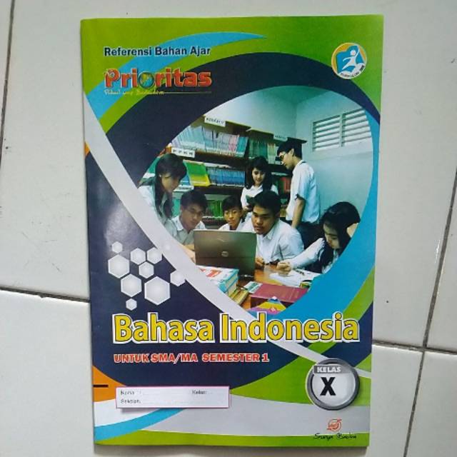 Lks Bahasa Indonsia Kelas X / Kunci Jawaban Buku Bahasa ...