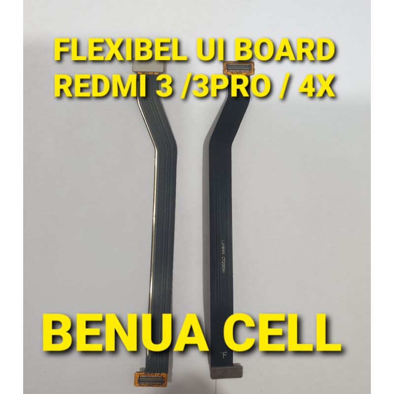 FLEXIBEL BOARD CONNECT UI XIAOMI REDMI 4X - REDMI 3 - REDMI 3PRO