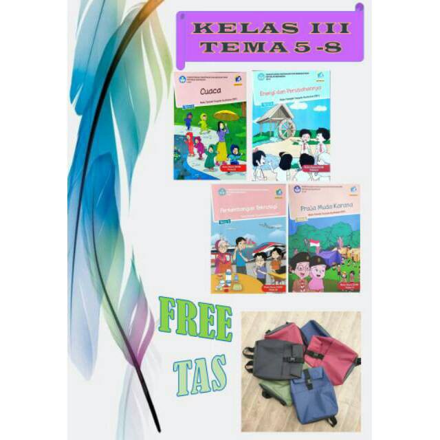

Buku Tema Kelas 3 Semester 2 Revisi 2018. Free Tas Ransel