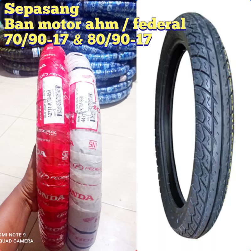 paket hemat sepasang ban motor baru ahm honda federal 70/90-17 &amp; 80/90-17 ban ring 17 ban bebek