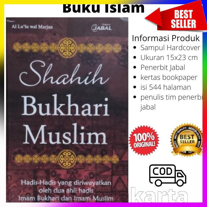 BUKU HADIST KITAB HADIST SHAHIH BUKHARI MUSLIM JABAL