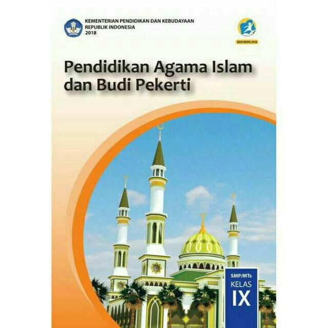 Buku Siswa Kelas 9 Pendidikan Agama Islam Dan Budi Pekerti K13