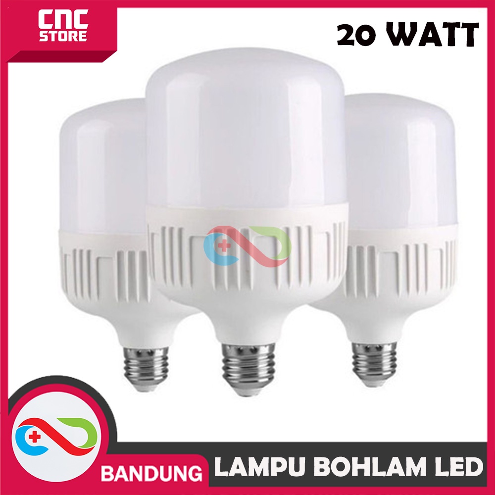 LAMPU BOHLAM LED JUMBO TERMURAH 5W 10W 15W 20 30W AWET SUPER TERANG - 20W