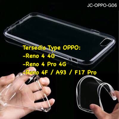 OPPO RENO 4 / RENO 4 PRO / RENO 4F / F17 PRO / A93 SOFTCASE JELLY CASE TRANSPARAN