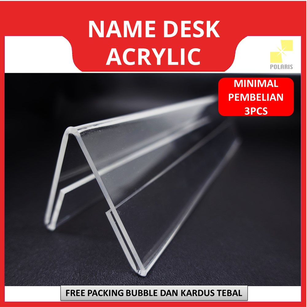 NAME DESK ACRYLIC 2 SISI SIGN HOLDER - NAME PLATE CLEAR TAG PAPAN NAMA MEJA AKRILIK - PAPAN MEJA RESERVED - NAMA MEJA AKRILIK SEGITIGA