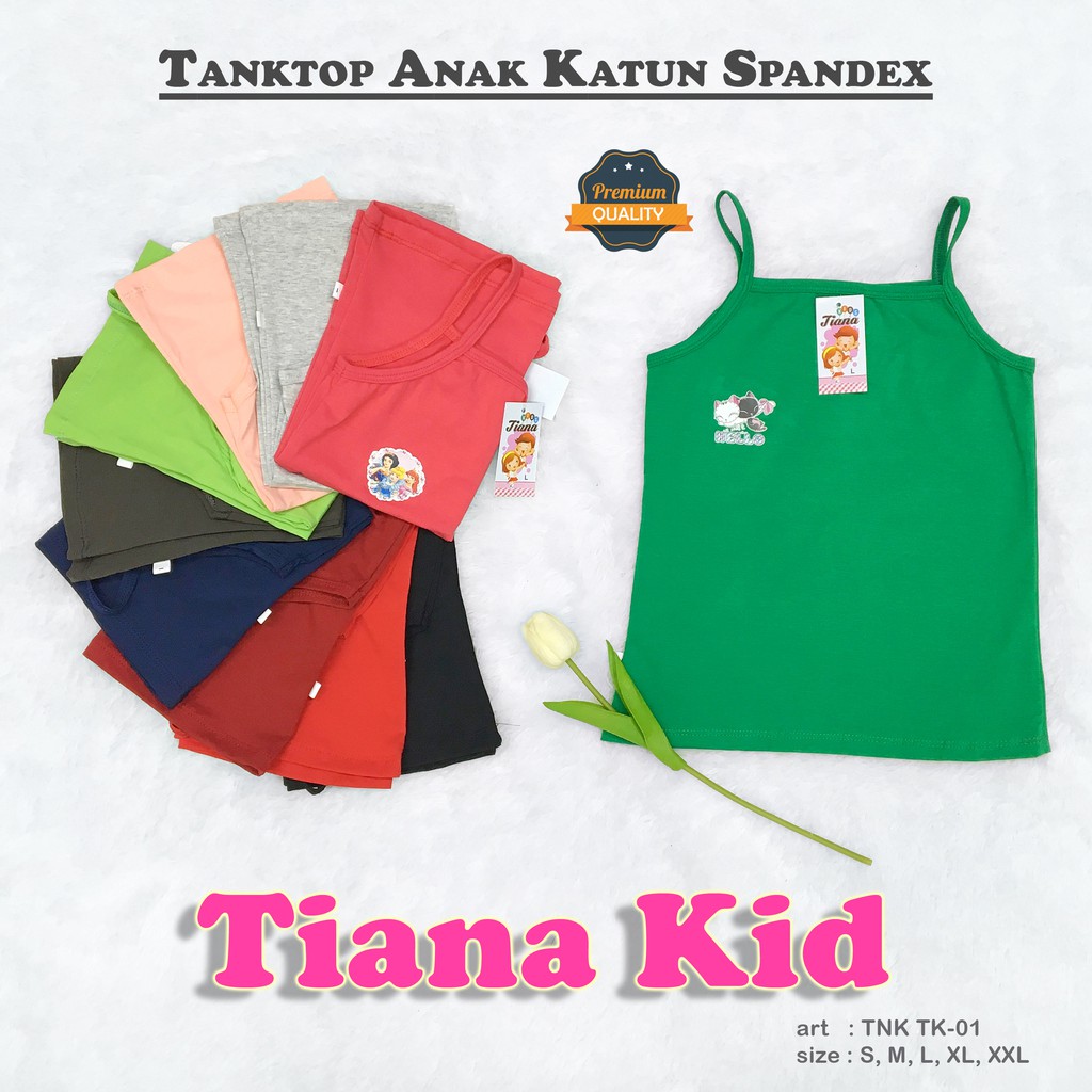 TIANA KIDS | Tanktop Anak KATUN SPANDEX / Atasan Anak / Singlet Anak / art TNK TK-01 TALI KECIL