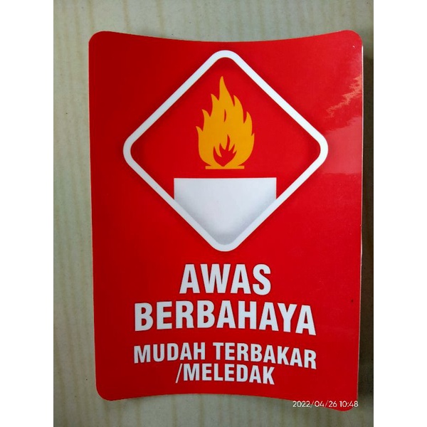 Stiker Awas Berbahaya Mudah Terbakar