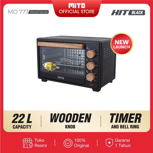 OVEN MITO MITOCHIBA TERBARU MO 777 HIT WOOD SERIES/GAGANG KAYU KAPASITAS 22 LITER LOW 350 WATT MURAH GARANSI RESMI