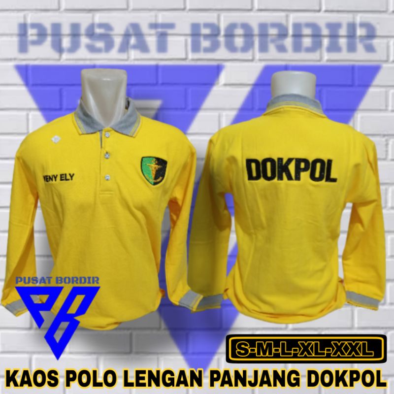 kaos polo lengan panjang DOKPOL full bordir / tshirt polo DOKPOL full bordir / Kaos polo dokpol unis