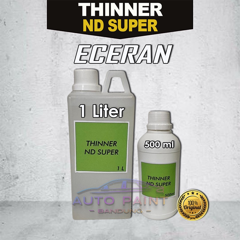 THINNER | TINNER | TINER ND Super Gloss Liter Eceran Kemasan Botol