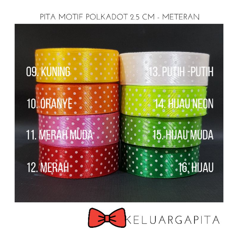 

Pita Polkadot / Pita Satin Motif / Pita Polkadot Meteran