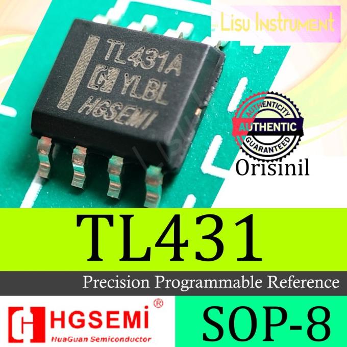 TL431 TL431C TL431A Precision Programmable Reference SOP-8 HGSemi lisuin90 Kualitas Baik