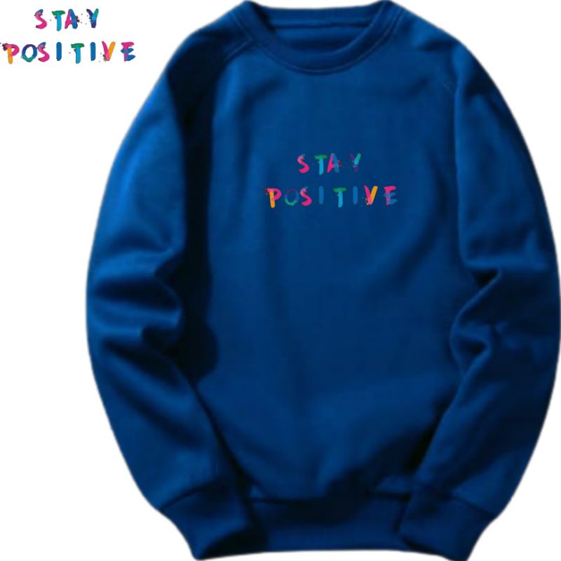COD M-XXXL Sweater Crewneck Pria Best Seller STAY POSITIVE Distro ORI BOHEL/sunmori/anime/crewneck