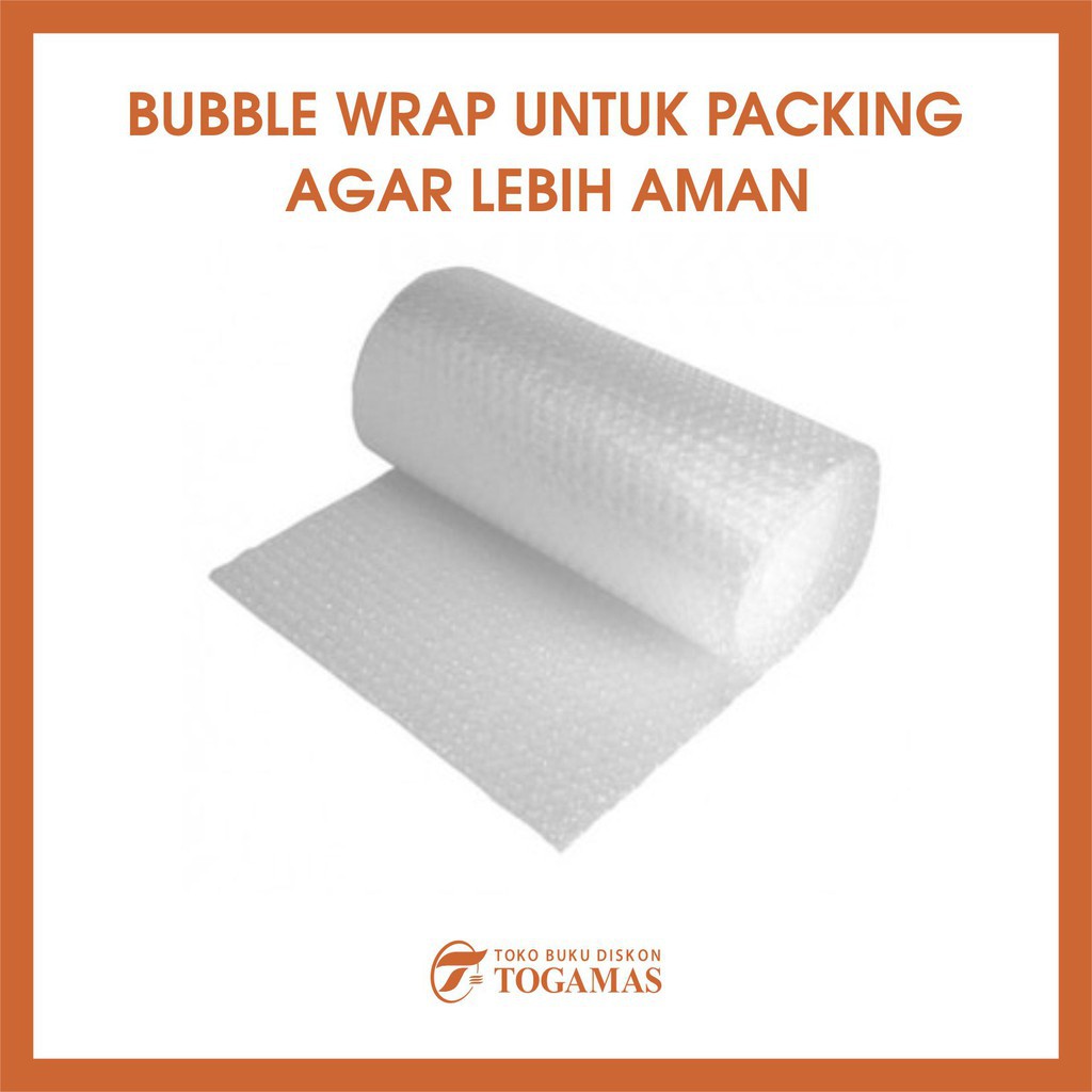 

BUBBLE WRAP (UNTUK PACKING LEBIH AMAN)