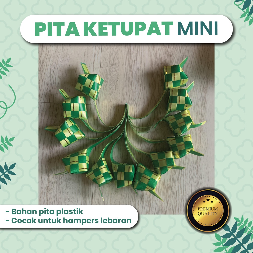 

PITA KETUPAT MINI TERMURAH DAN PREMIUM