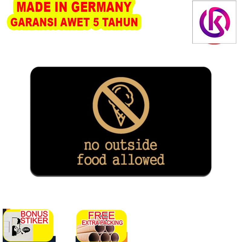 

Murah SIGN AKRILIK Cafe - No outside FOOD Allowed EMAS/HITAM - Uk 20x12cm