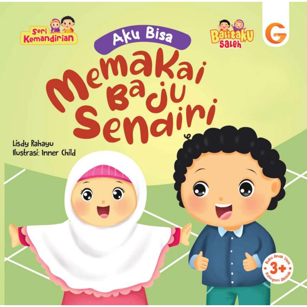 Buku Seri Kemandirian - Aku Bisa Memakai Baju Sendiri - Gema Insani 100% Original