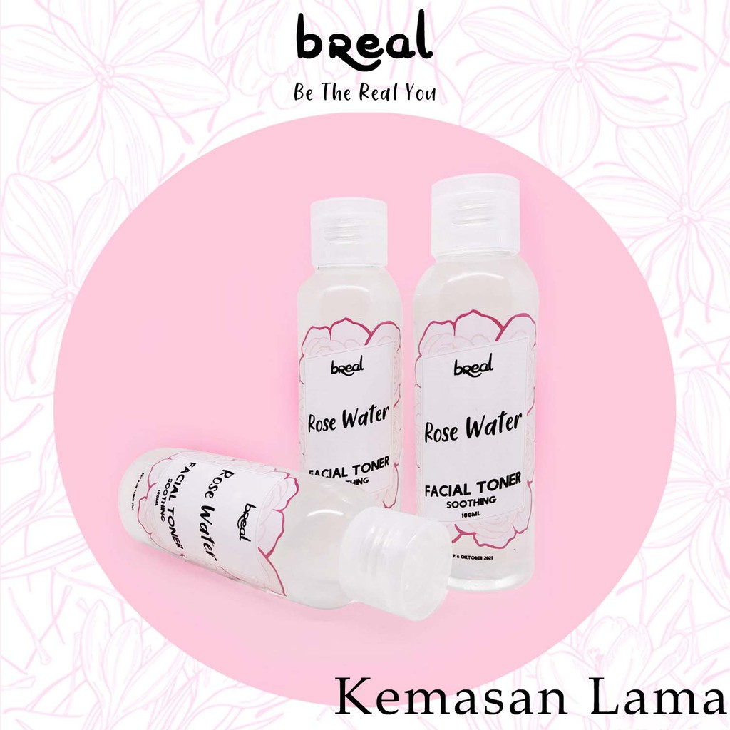 Air Mawar Murni Untuk Jerawat Dan Bekasnya Wajah Glowing Rose Water Organik Tanpa Alkhohol BREAL
