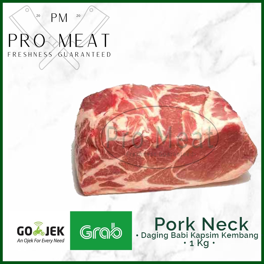 

Kapsim Kembang / Atas / Pork Neck Daging babi 1kg