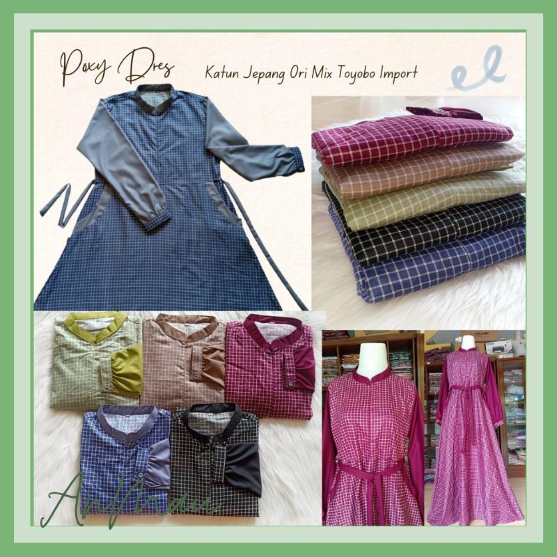Gamis Poxy kombinasi katun Jempang dan Toyobo original premium