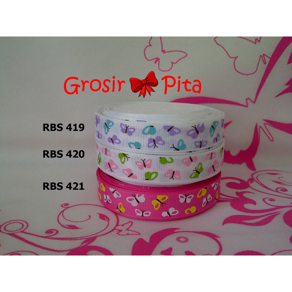 

(25 yard) Pita Grosgrain Motif Kupu Kupu RBS 419,420,421 | Toko Bahan Craft | Grosir Pita