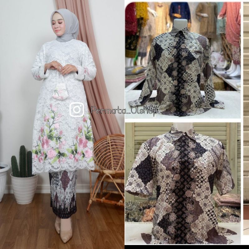 Couple Kebaya Hanabi Kemeja Batik / Brukat Bordir / Lamaran / Kebaya Modern