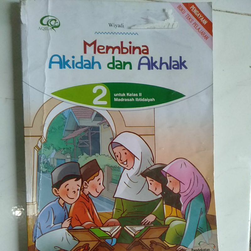 Jual Membina Akidah dan Akhlak kelas 2 MI Aqila | Shopee Indonesia