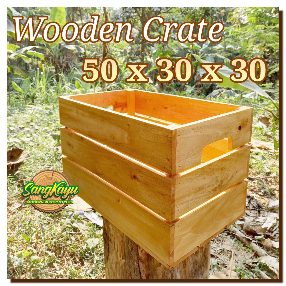 Wooden Crate 50x30x30 peti kayu tempat penyimpanan kayu storage box