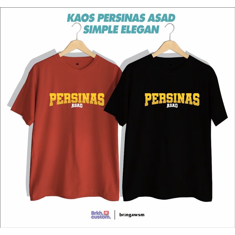 KAOS PERSINAS ASAD | JOKAM | MBAHMAN | KAOS DISTRO