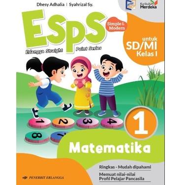 

(H3Y5) ★ BUKU ESPS KURIKULUM MERDEKA ERLANGGA SD KELAS 1 ESPS MATEMATIKA KELAS 1 ESPS IPAS ERLANGGA KELAS 1 ESPS BAHASA INDONESIA KELAS 1 PENDIDIKAN PANCASILA KELAS 1 PENDIDIKAN JASMANI OLAHRAGA KELAS 1 KELAS 1 SENI BUDAYA KELAS 1 GROW WITH PENDIDIKAN AGA